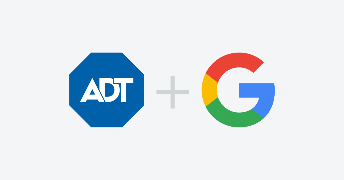 ADT Google Partnership: ADT + Google 